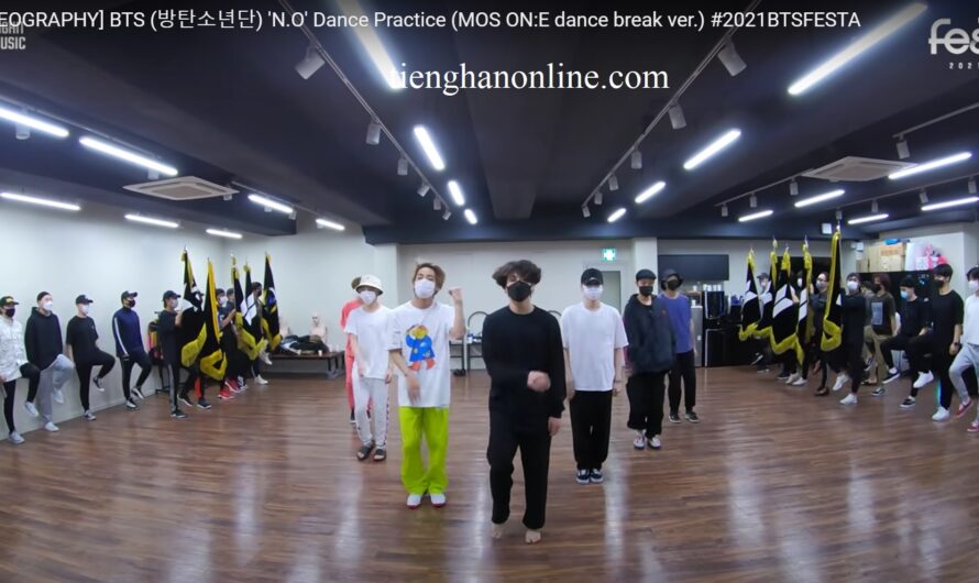 Lời bài hát “N.O” Dance Practice – BTS – Lyrics