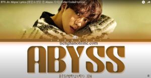 Loi bai hat Abyss JIN BTS