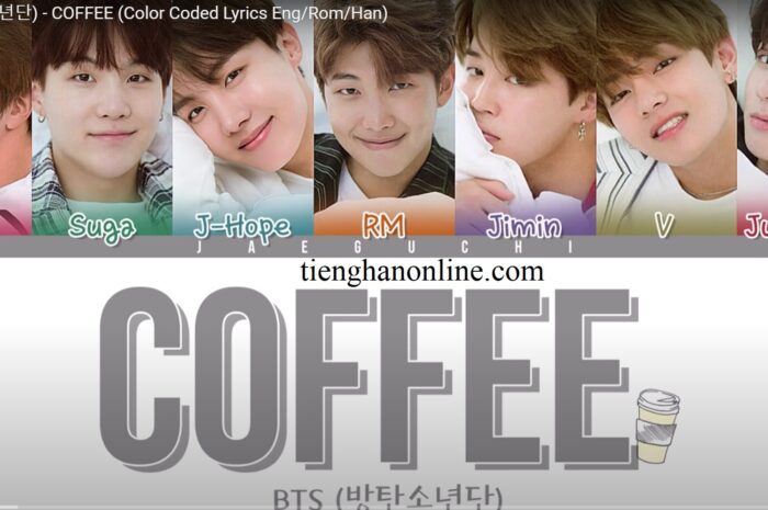 Lời bài hát COFFEE – BTS Lyrics