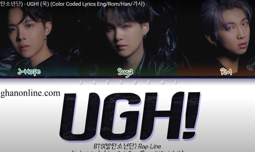 Lời bài hát “UGH! (욱)” – BTS – Lyrics